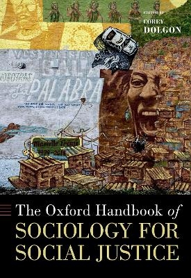 The Oxford Handbook of Sociology for Social Justice - 