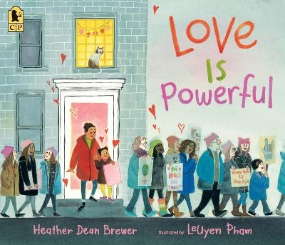 Love Is Powerful - Heather Dean Brewer