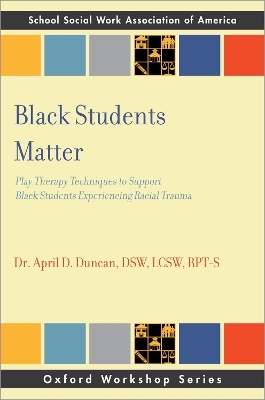Black Students Matter - April D. Duncan