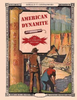 American Dynamite - Gerald P. Cestkowski