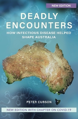 Deadly Encounters - Peter Curson