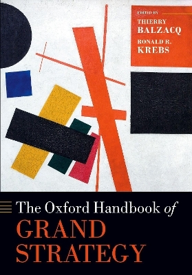 The Oxford Handbook of Grand Strategy - 