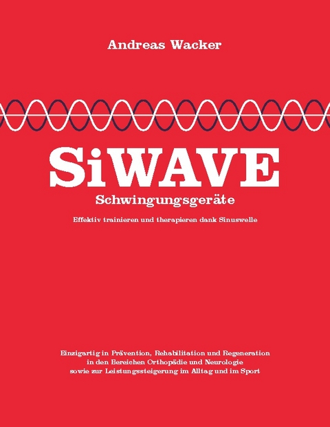 SiWAVE Schwingungsgeräte - Andreas Wacker
