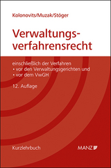 Grundriss des österreichischen Verwaltungsverfahrensrechts - Kolonovits, Dieter; Muzak, Gerhard; Stöger, Karl