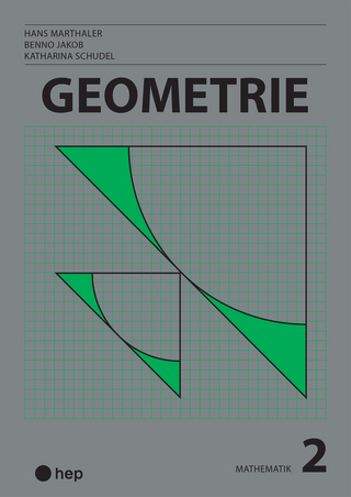 Geometrie - Hans Marthaler; Benno Jakob; Katharina Schudel