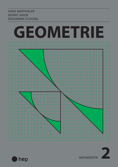 Geometrie - Hans Marthaler, Benno Jakob, Katharina Schudel