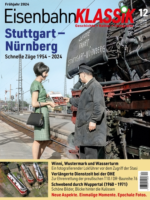 Eisenbahn-KLASSIK - Geschichte, Kultur, Fotografie - Ausgabe 12 - 