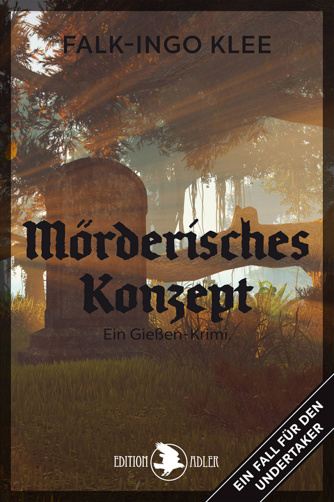 Mörderisches Konzept - Falk-Ingo Klee