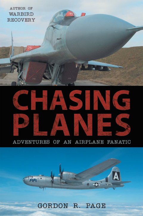 Chasing Planes - Gordon R. Page