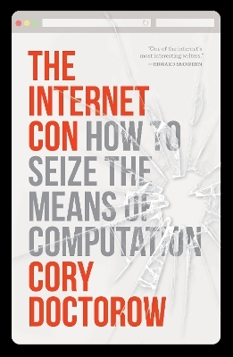 The Internet Con - Cory Doctorow