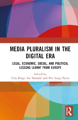 Media Pluralism in the Digital Era - 