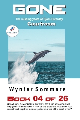GONE Book 04 - Wynter Sommers