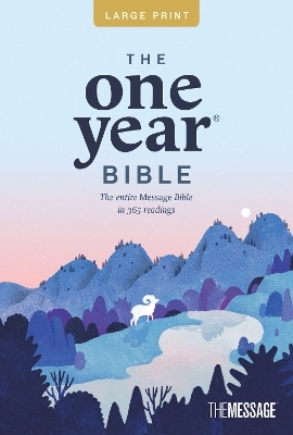 The One Year Bible the Message, Large Print Thinline Edition (Softcover) - Eugene H Peterson
