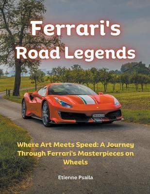 Ferrari's Road Legends - Etienne Psaila