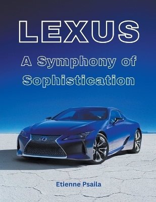 Lexus - Etienne Psaila