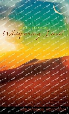Whispering Dust (Heathen Edition) - Eldrid Reynolds