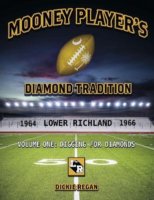 Mooney Player's Diamond Tradition - Dickie Regan
