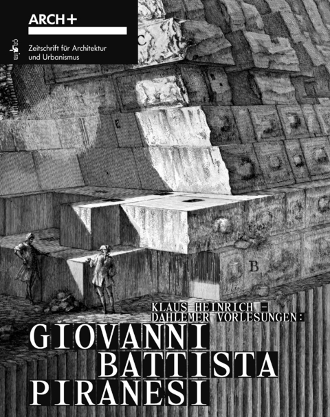 Giovanni Battista Piranesi - Klaus Heinrich