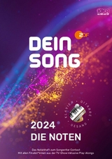 Dein Song 2024 - Die Noten - 