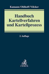 Handbuch Kartellverfahren und Kartellprozess - 