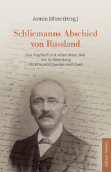 Schliemanns Abschied von Russland - 