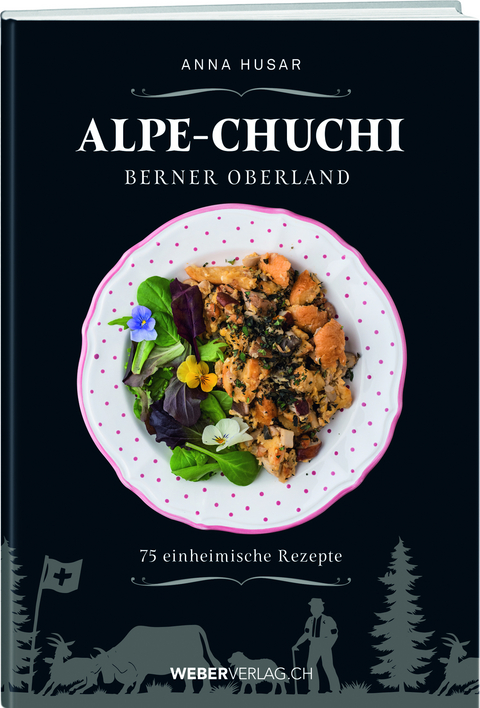 Alpe-Chuchi Berner Oberland - Anna Husar