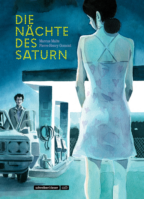 Die Nächte des Saturn - Pierre-Henry Gomont, Marcus Malte