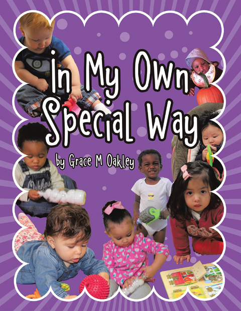 In My Own Special Way - Grace M Oakley