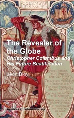 The Revealer of the Globe - L�on Bloy