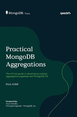 Practical MongoDB Aggregations - Paul Done