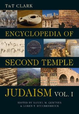 T&T Clark Encyclopedia of Second Temple Judaism Volume One - 