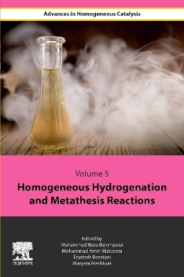 Homogeneous Hydrogenation and Metathesis Reactions - 