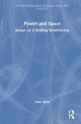 Power and Space - John Allen