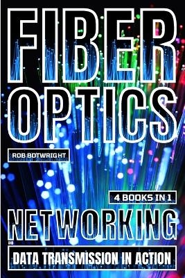 Fiber Optics - Rob Botwright