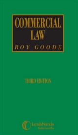 Commercial Law - Goode, Professor Sir Roy