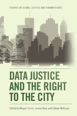 Data Justice and the Right to the City - 