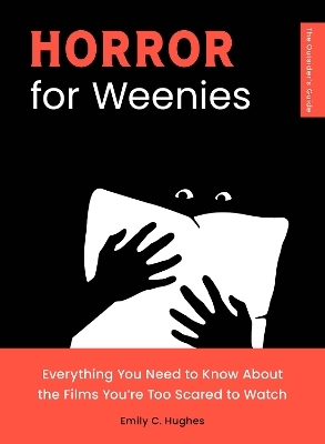 Horror for Weenies - Emily C. Hughes