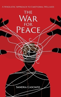 The War for Peace - Sandra Casciato