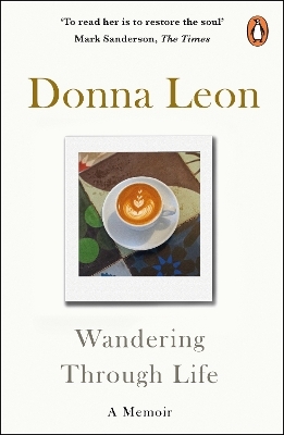 Wandering Through Life - Donna Leon