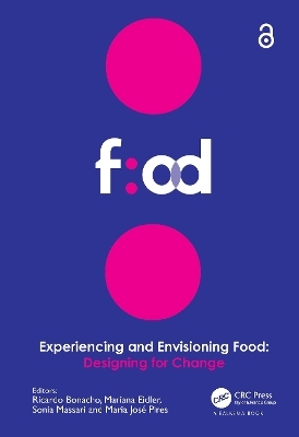 Experiencing and Envisioning Food - 