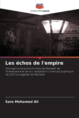 Les �chos de l'empire - Sara Mohamed Ali