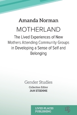 Motherland - Amanda Norman