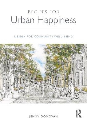 Recipes for Urban Happiness - Jenny Donovan