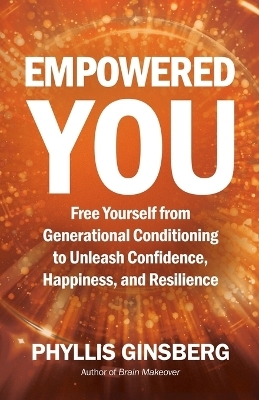 Empowered You - Phyllis Ginsberg