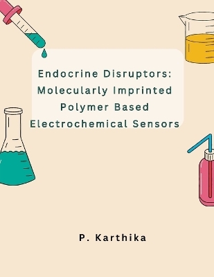 Endocrine Disruptors - P Karthika