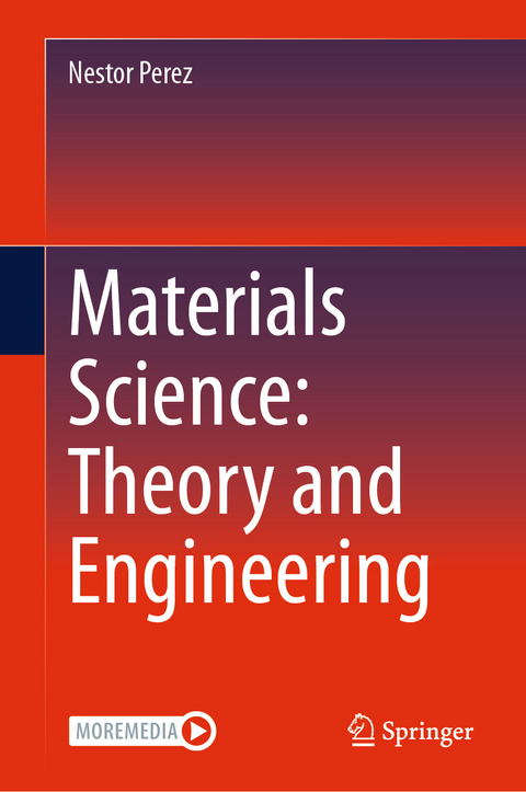 Materials Science: Theory and Engineering - Nestor Perez
