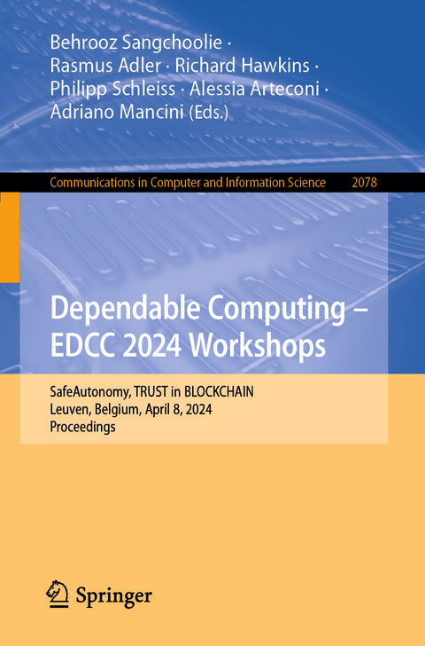 Dependable Computing – EDCC 2024 Workshops - 