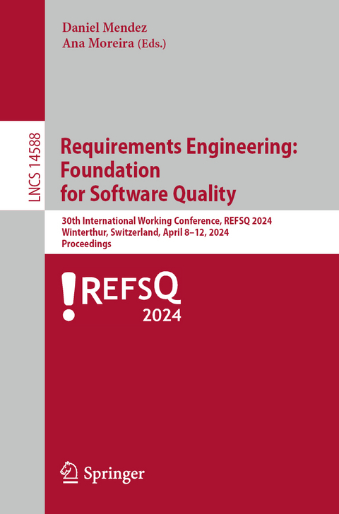 Requirements Engineering: Foundation for Software Quality - 