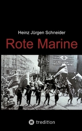 Rote Marine - Heinz Jürgen Schneider