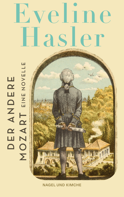 Der andere Mozart - Eveline Hasler